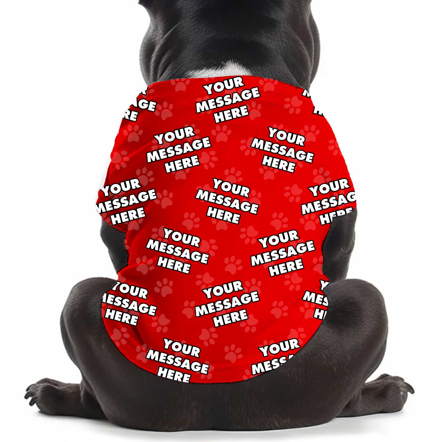 Your Message Personalised Dog T Shirt