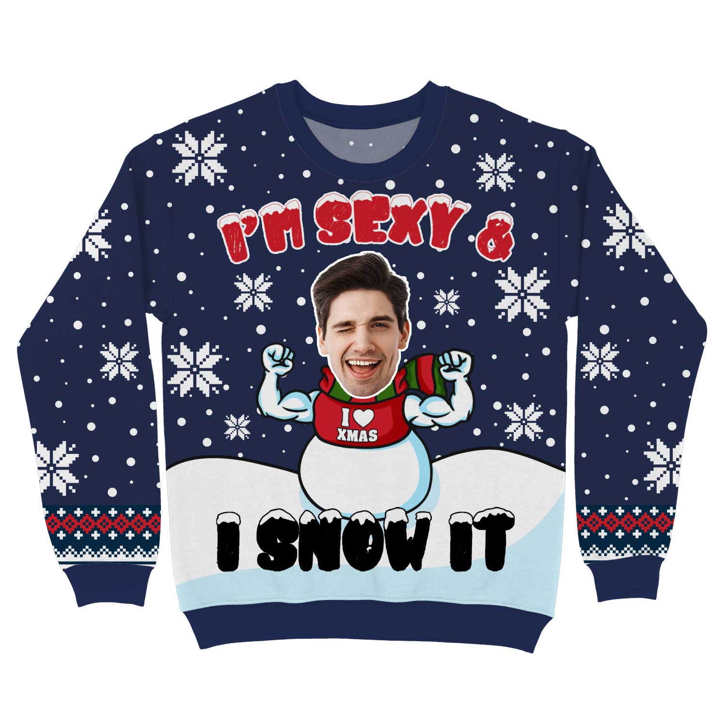 I'm Sexy and I Snow It Personalised Christmas Jumper