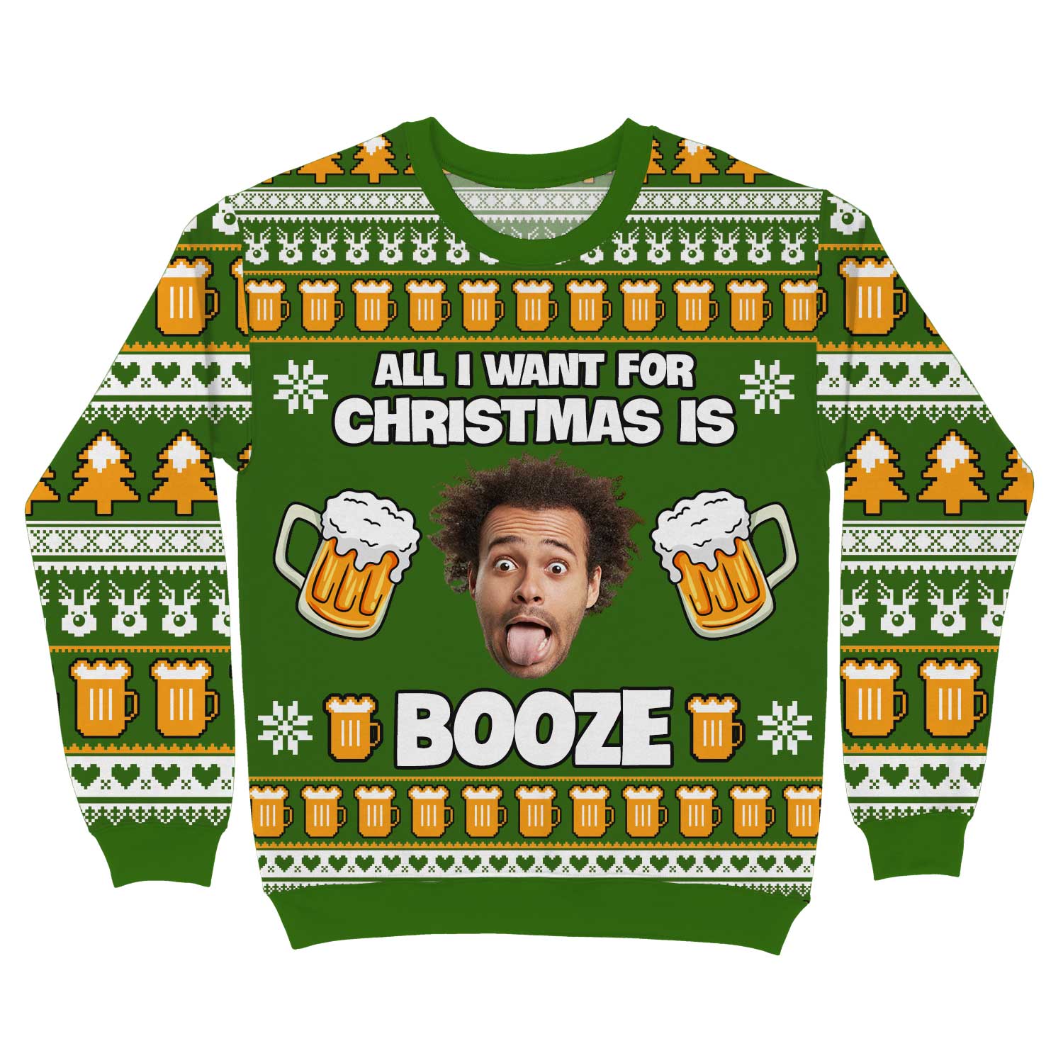 All I Want For Christmas Is Booze Face Personalised Christmas Jumper