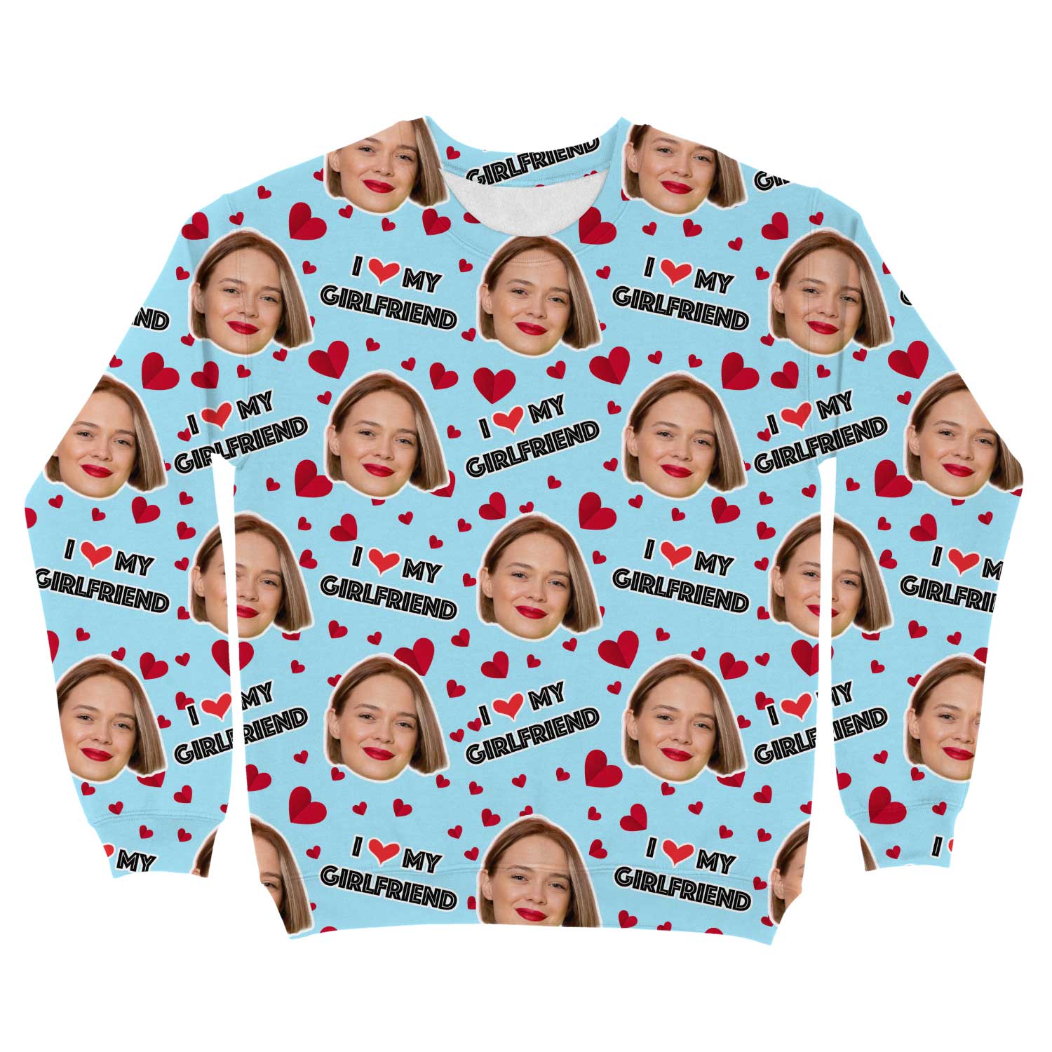 I Love My Girlfriend Personalised Sweatshirt