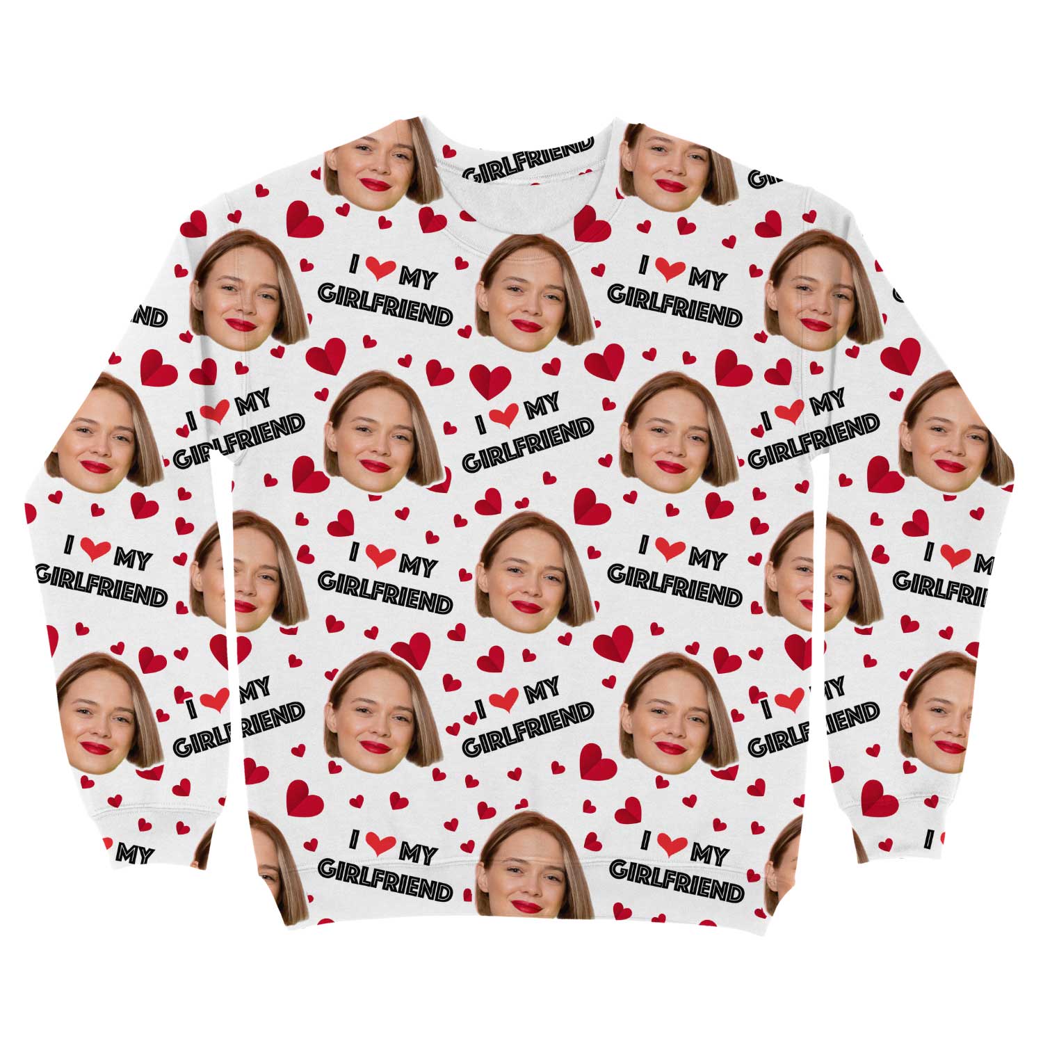 I Love My Girlfriend Personalised Sweatshirt