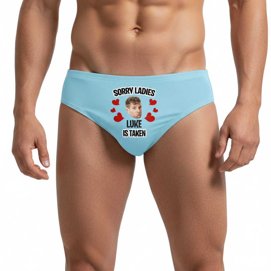 Sorry Ladies *Name* Is Taken Swim Trunks Personalised With Face