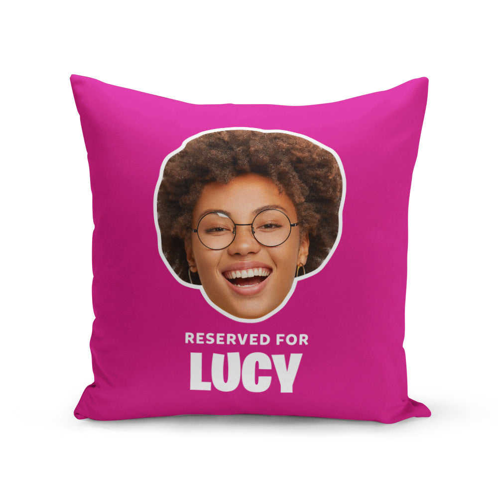 Personalised Reserved For (Name) Cushion