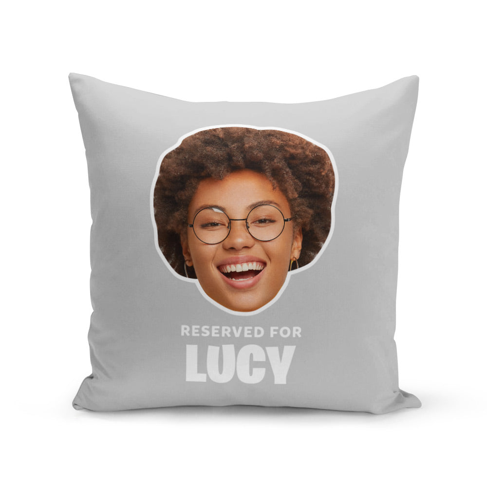 Personalised Reserved For (Name) Cushion