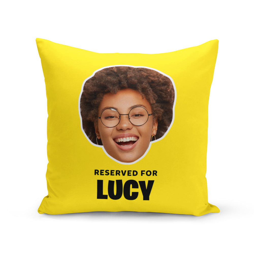 Personalised Reserved For (Name) Cushion