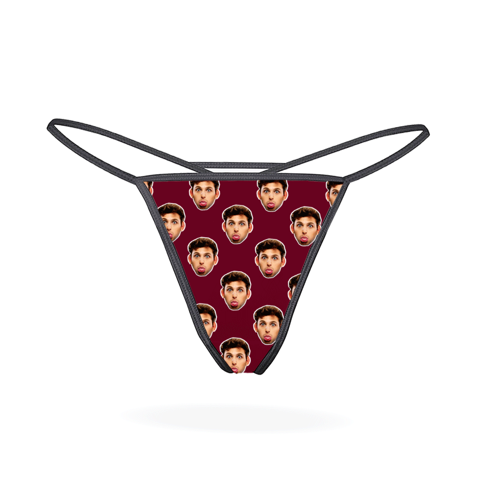 Print My Face On A Thong