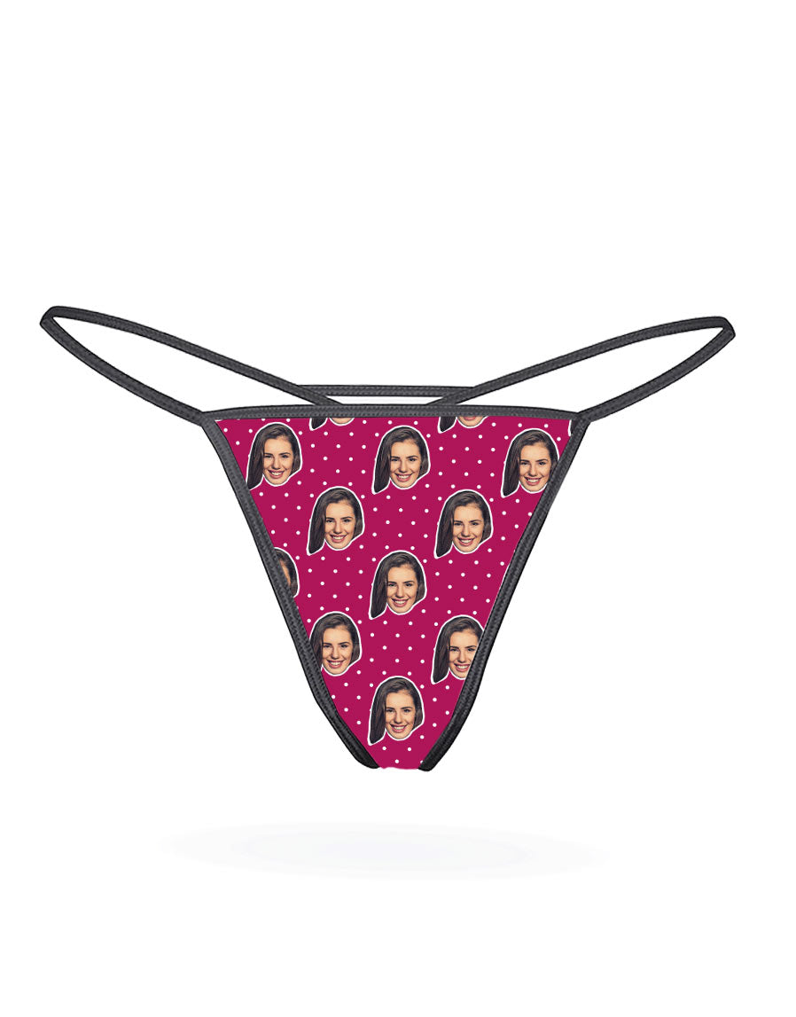 My Face On A Polka Thong