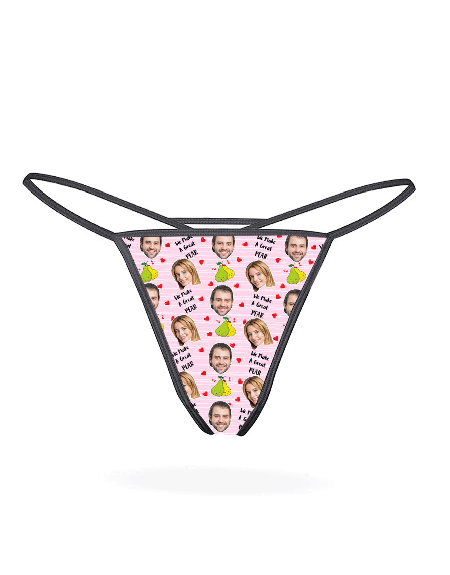 Your Face On A Great Pear Thong