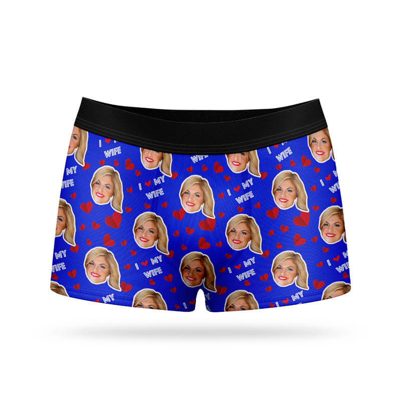 I Love My Wife Boxers With Her Face on