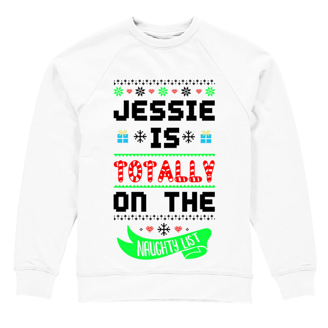 Totally On The Naughty List Sweatshirt