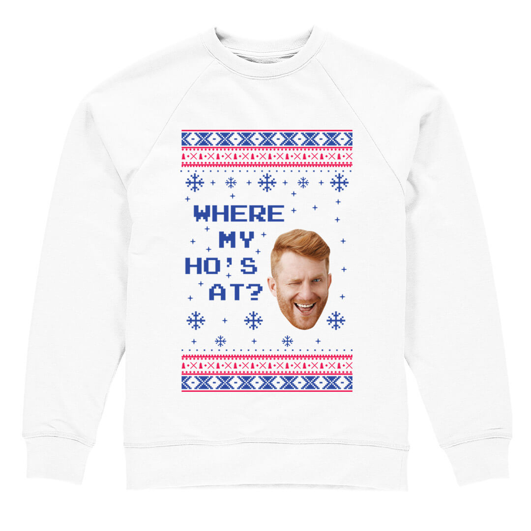 Where My Ho's At Christmas Jumper