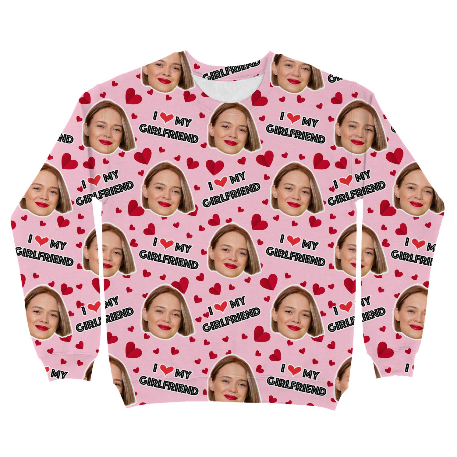 I Love My Girlfriend Personalised Sweatshirt