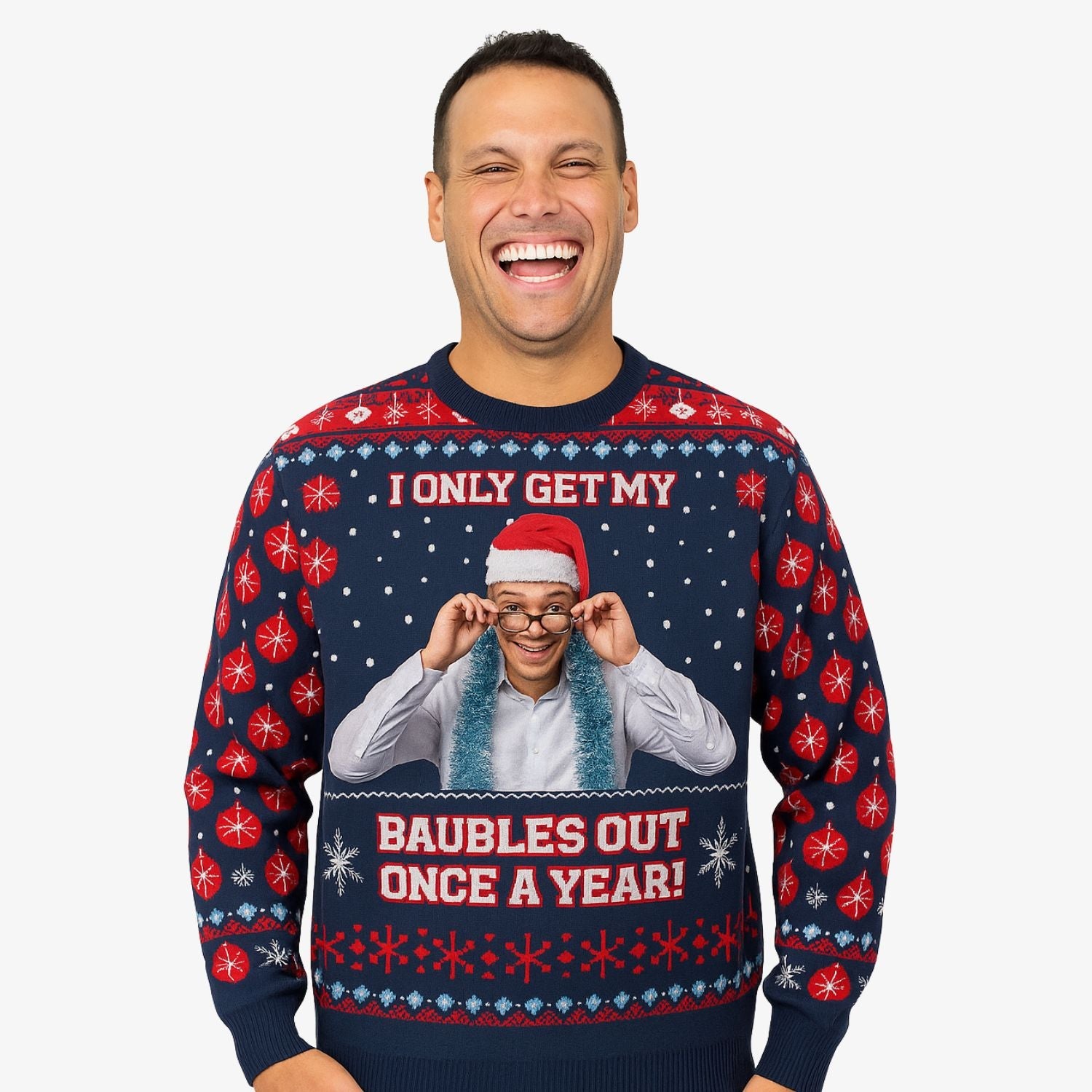 I Only Get My Baubles Out Once A Year Personalised Funny Christmas Jumper
