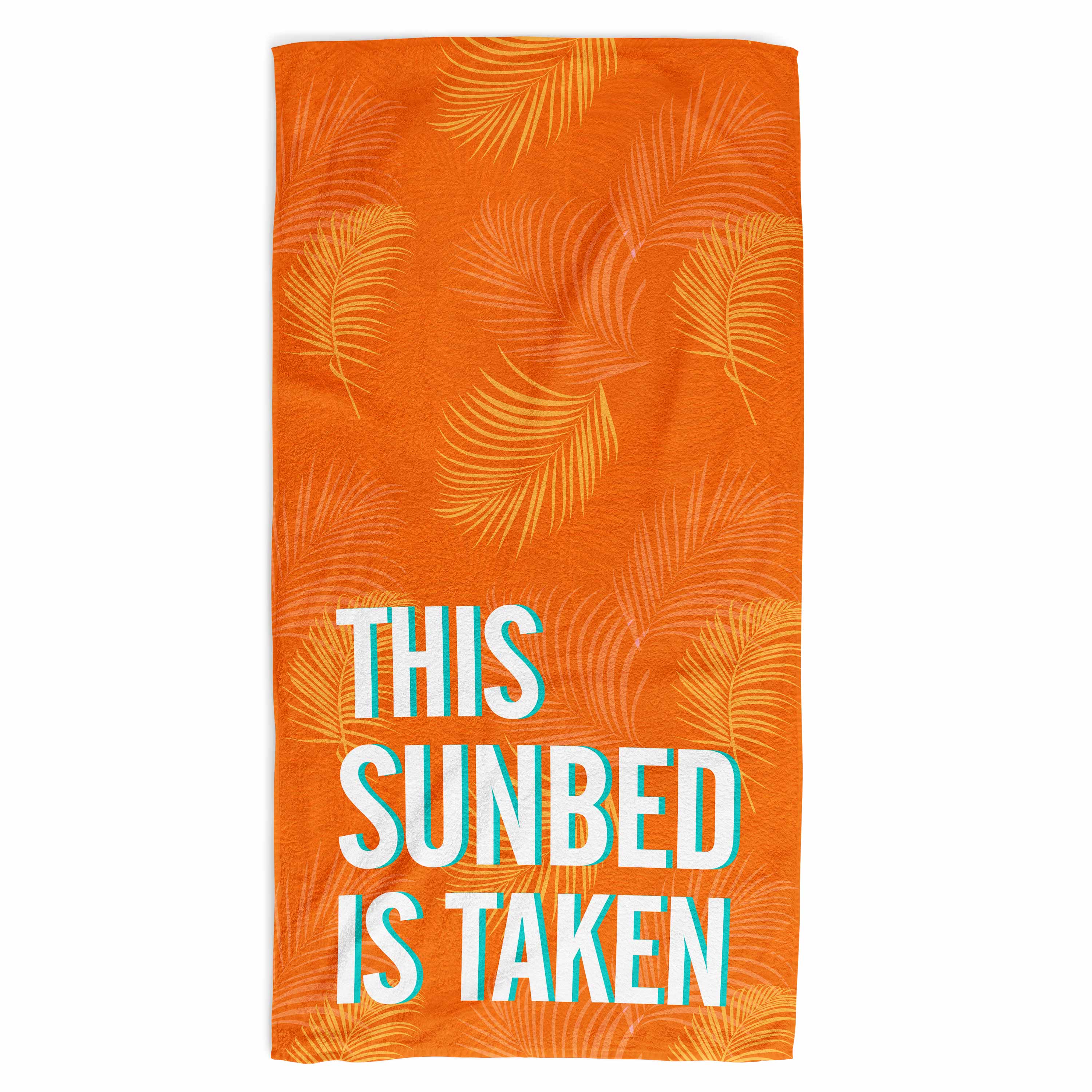 This Sun Bed Is Taken Beach Towel